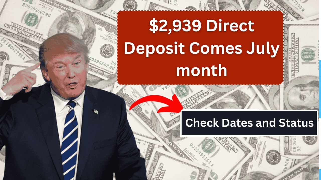 $2,939 IRS Payment July 2025: Who Qualifies, When It’s Coming & How to Apply